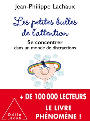 cover image of Les petites Bulles de l'attention